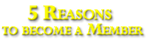 5 Reasons to Become a Member